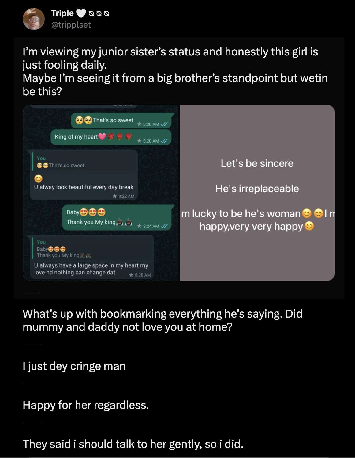 "Wetin be this? Are you not loved at home?" - Man expresses concern over love text on sister's Whatsapp status